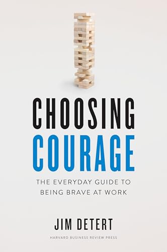 کاور کتاب Choosing Courage: The Everyday Guide to Being Brave at Work
