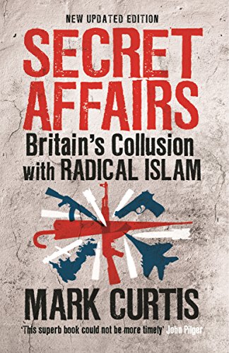 کاور کتاب Secret Affairs: Britain's Collusion with Radical Islam