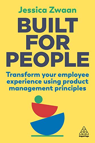 کاور کتاب Built for People: Transform Your Employee Experience Using Product Management Principles