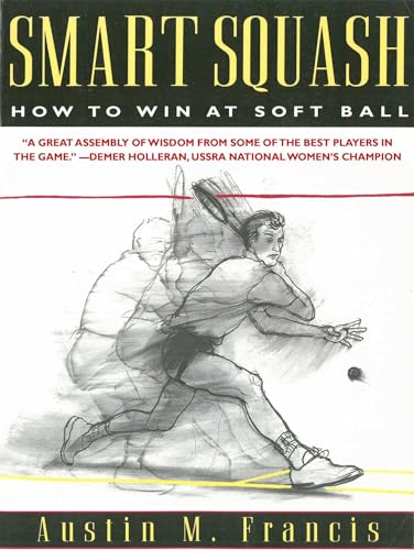 کاور کتاب Smart Squash: How to Win at Soft Ball