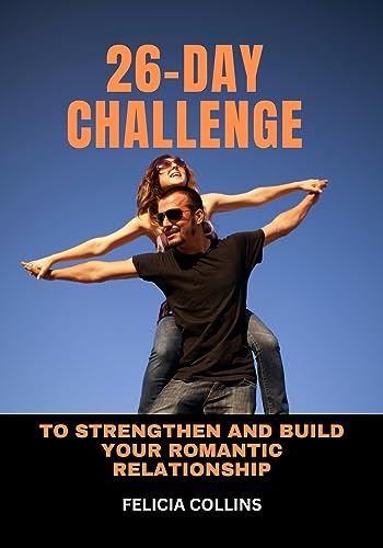 کاور کتاب 26-DAY CHALLENGE TO STRENGTHEN AND BUILD YOUR ROMANTIC RELATIONSHIP