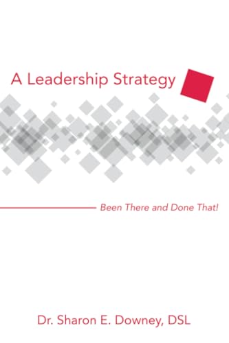 کاور کتاب A Leadership Strategy: Been There and Done That