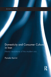 کاور کتاب Domesticity and Consumer Culture in Iran