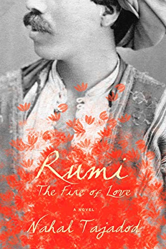 کاور کتاب Rumi: the Fire of Love: A Novel
