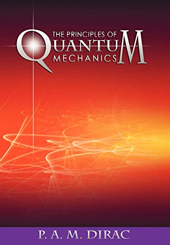 کاور کتاب The Principles of Quantum Mechanics Kindle Edition