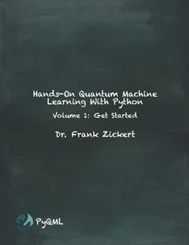 کاور کتاب Hands-On Quantum Machine Learning With Python: Volume 1: Get Started