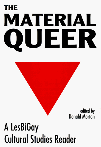 کاور کتاب The Material Queer: A Lesbigay Cultural Studies Reader