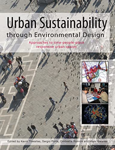 کاور کتاب Urban Sustainability Through Environmental Design: Approaches to Time-People-Place Responsive Urban Spaces