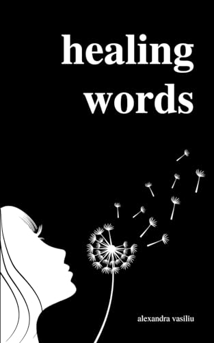 کاور کتاب Healing Words: A Poetry Collection For Broken Hearts
