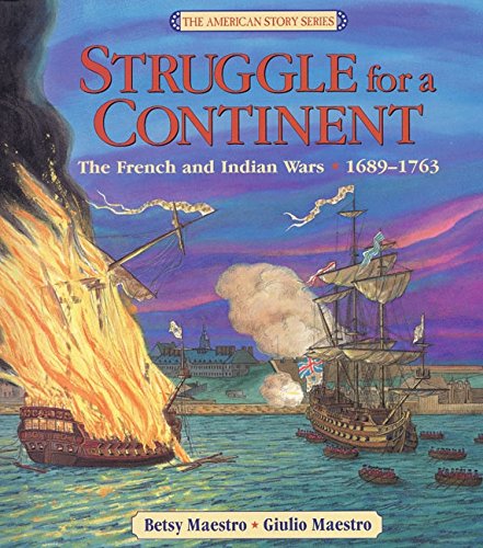 کاور کتاب The Struggle for a Continent: France, the United States, and the American Revolution, 1689-1763