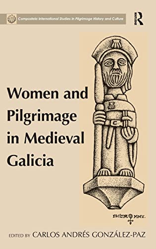کاور کتاب Women and Pilgrimage in Medieval Galicia
