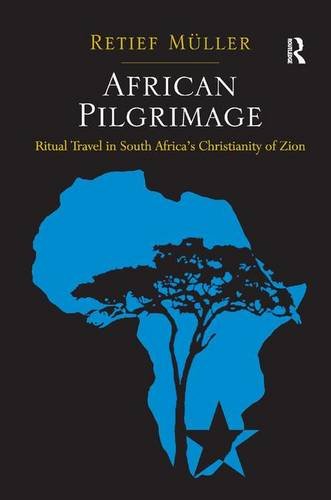 کاور کتاب African Pilgrimage: Ritual Travel in South Africa's Christianity of Zion