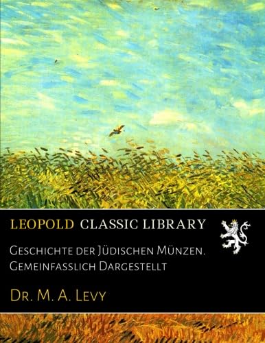 کاور کتاب Geschichte der Jüdischen Münzen. Gemeinfasslich Dargestellt