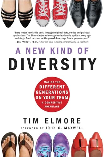 کاور کتاب A New Kind of Diversity: Making the Different Generations on Your Team a Competitive Advantage