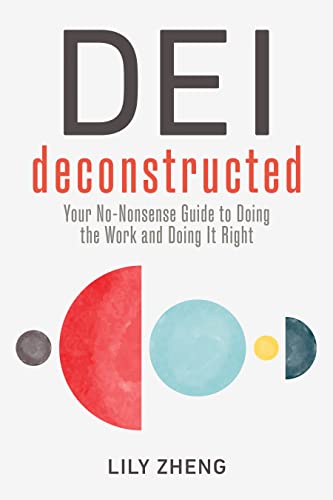 کاور کتاب DEI Deconstructed: Your No-Nonsense Guide to Doing the Work and Doing It Right