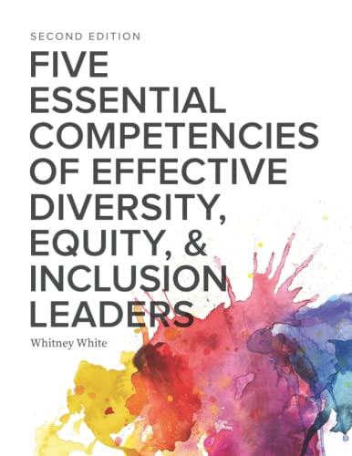 کاور کتاب Five Essential Competencies of Effective Diversity, Equity, and Inclusion Leaders