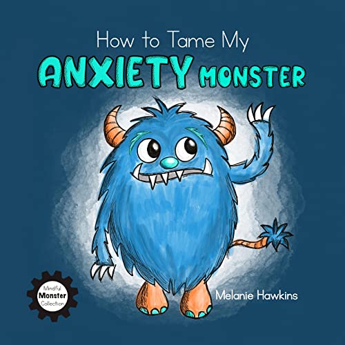کاور کتاب How To Tame My Anxiety Monster