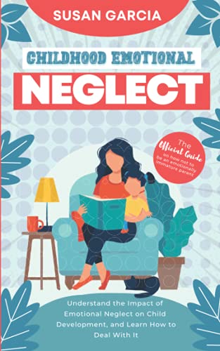 کاور کتاب childhood emotional neglect by Susan Garcia