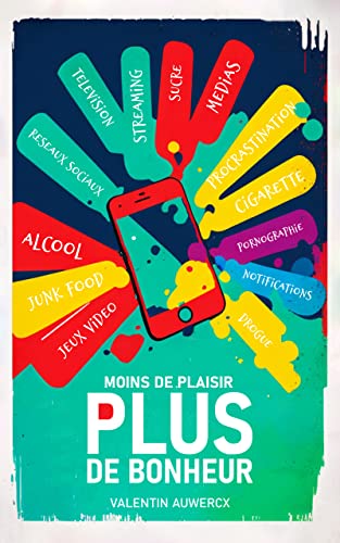 کاور کتاب Moins de plaisir, Plus de bonheur