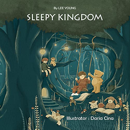 کاور کتاب Sleepy Kingdom: A Children's Bedtime Story