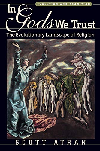 کاور کتاب In Gods We Trust: The Evolutionary Landscape of Religion (Evolution and Cognition)