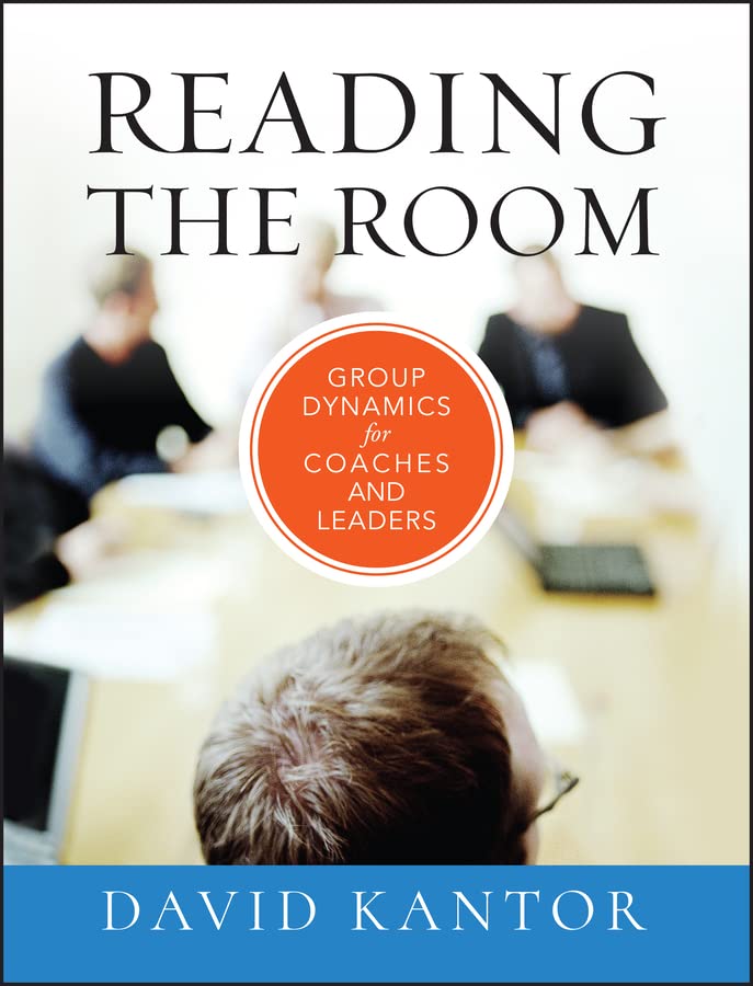 کاور کتاب Reading the Room: Group Dynamics for Coaches and Leaders