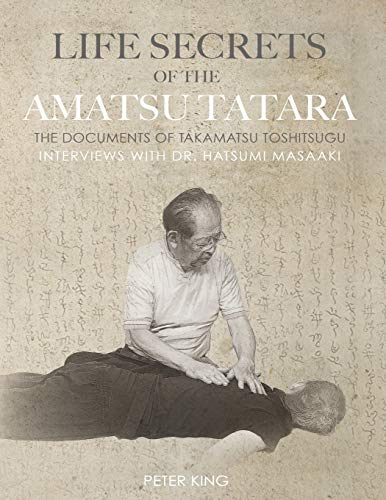 کاور کتاب Life Secrets of the Amatsu Tatara: The Documents of Takamatsu Toshitsugu