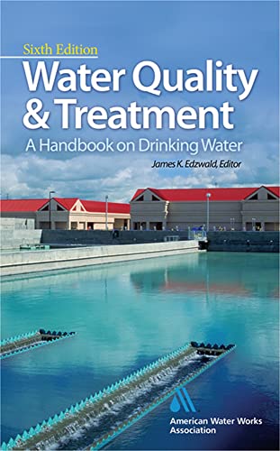 کاور کتاب Water Quality and Treatment: A Handbook on Drinking Water, Sixth Edition, AWWA
