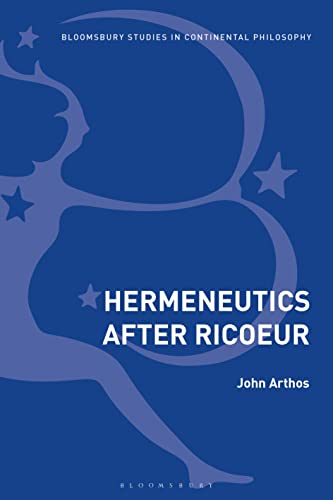 کاور کتاب Hermeneutics After Ricoeur (Bloomsbury Studies in Continental Philosophy)