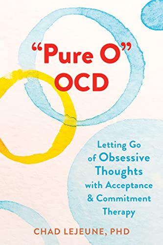 کاور کتاب Pure OCD: A Guide to Understanding Obsessive-Compulsive Disorder and Acceptance and Commitment Therapy