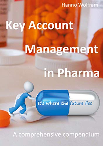 کاور کتاب Key Account Management in Pharma: A comprehensive compendium