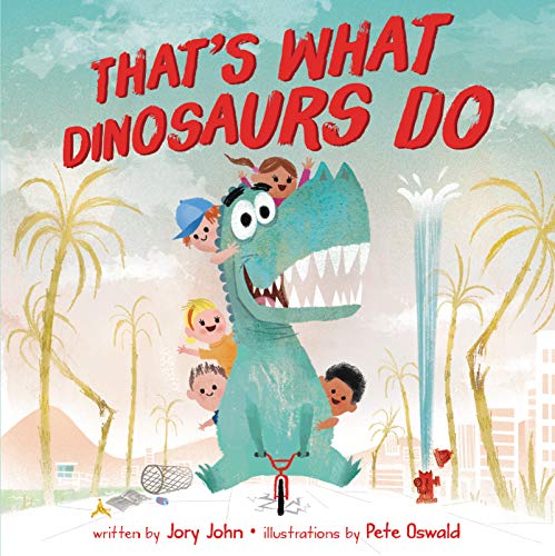 کاور کتاب That's What Dinosaurs Do