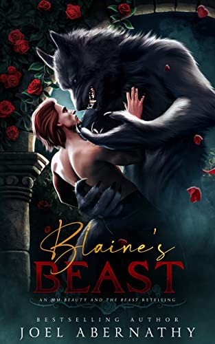 کاور کتاب Blaine's Beast: An MM Beauty and the Beast Retelling