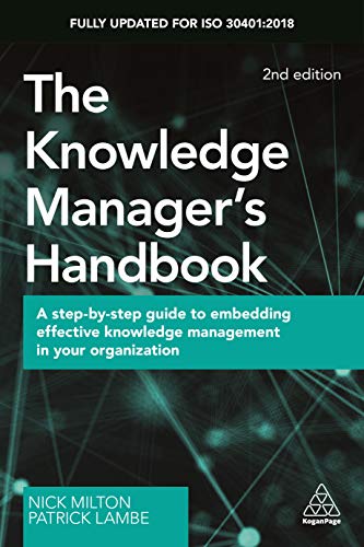 کاور کتاب The Knowledge Manager's Handbook: A Step-by-Step Guide to Embedding Effective Knowledge Management in your Organization 2nd Edition