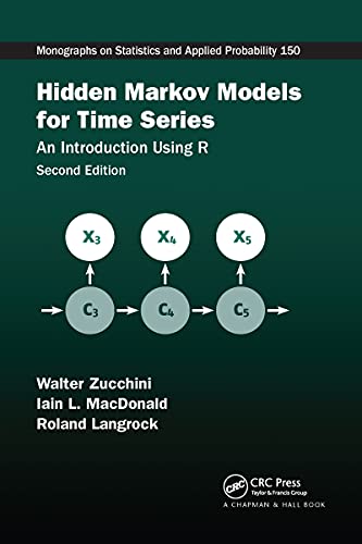 کاور کتاب Hidden Markov Models for Time Series: An Introduction Using R (Chapman & Hall/Crc Monographs on Statistics and Applied Probability, 150)