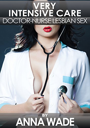 کاور کتاب Very Intensive Care: A Doctor-Nurse Lesbian Sex Story