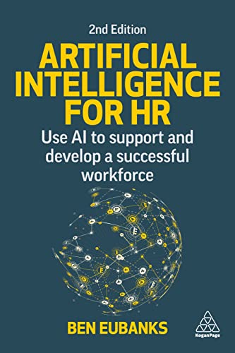 کاور کتاب Artificial Intelligence for HR: Use AI to Support and Develop a Successful Workforce 2nd Edition