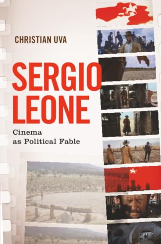 کاور کتاب Sergio Leone: Cinema as Political Fable