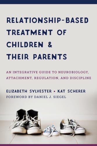 کاور کتاب Relationship-Based Treatment for Children and Their Parents