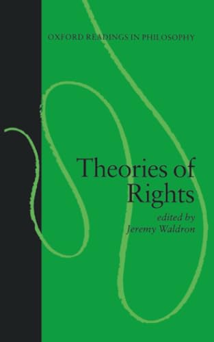 کاور کتاب Theories of Rights (Oxford Readings in Philosophy) 1st Edition