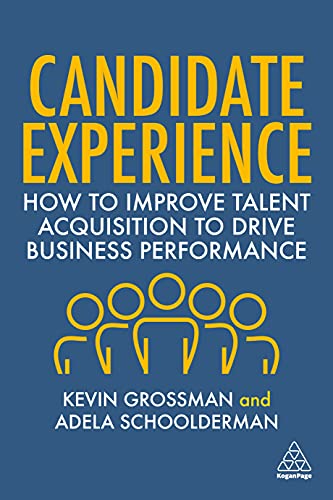 کاور کتاب Candidate Experience: How to Improve Talent Acquisition to Drive Business Performance 1st Edition