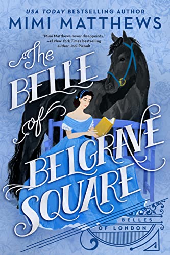 کاور کتاب The Belle of Belgrave Square (Belles of London Book 2)
