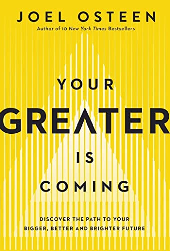 کاور کتاب Your Greater Is Coming: Discover the Path to Your Bigger, Better, and Brighter Future