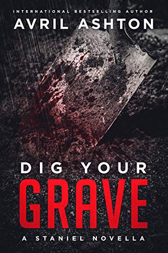 کاور کتاب Dig Your Grave (Staniel Book 2)