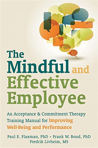 کاور کتاب The Mindful Employee: How to Transform Stress and Anxiety into Resilience and Performance
