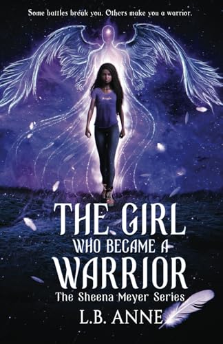 کاور کتاب The Girl Who Became A Warrior (Sheena Meyer)