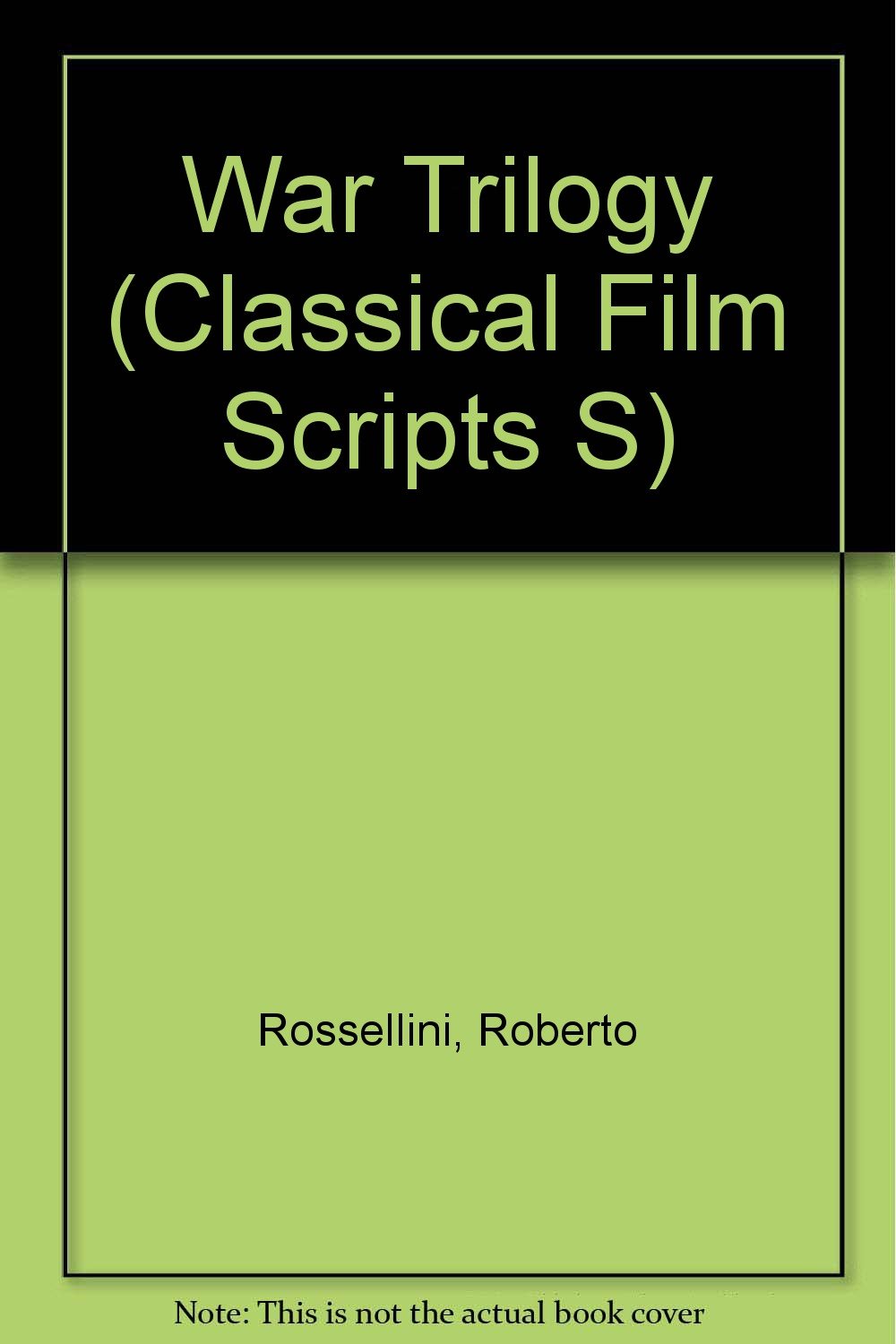 کاور کتاب War Trilogy (Classical Film Scripts S