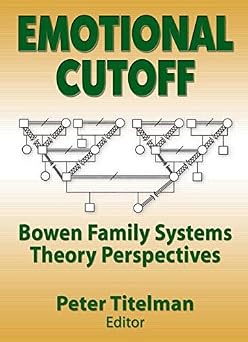 کاور کتاب Emotional Cutoff: Bowen Family Systems Theory Perspectives 