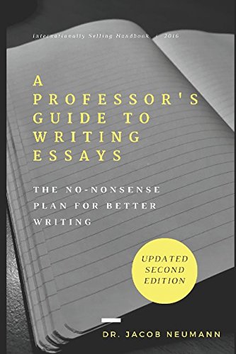 کاور کتاب A Professor's Guide to Writing Essays: The No-Nonsense Plan for Better Writing