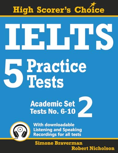 کاور کتاب IELTS 5 Practice Tests, Academic Set 2: Tests No. 6-10 (High Scorer's Choice) (Volume 3)